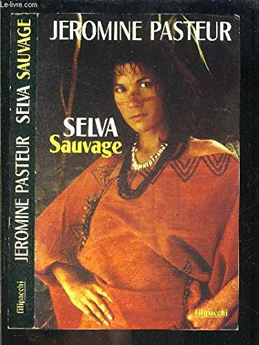 Selva sauvage