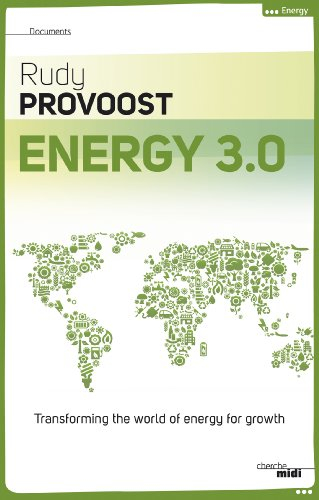 Energy 3.0 : transforming the world of energy for growth