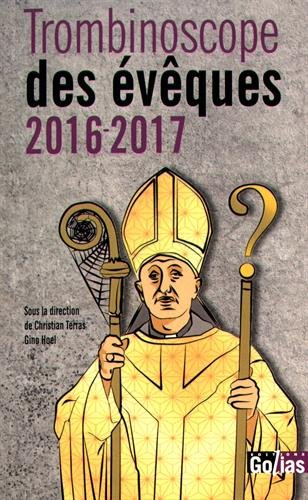 Trombinoscope des évêques 2016-2017