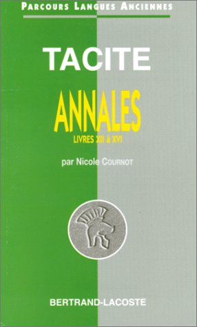 Tacite, Annales, L. XII-XVI