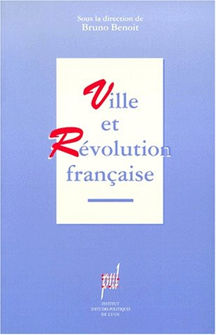 Ville et Révolution française : actes