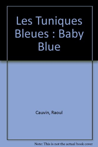 kid comics, numéro 11 : les tuniques bleues, tome 24 : baby blue