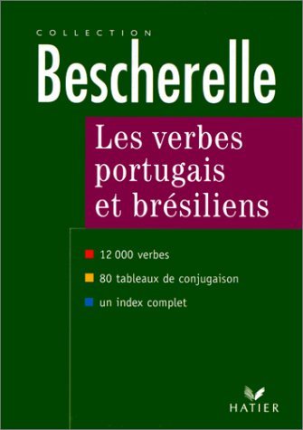 Les verbes portugais et brésiliens : 12000 verbes