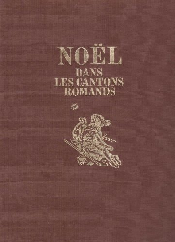 Noel dans les cantons romands