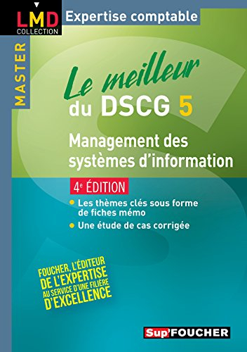 Le meilleur du DSCG 5 : management des systèmes d'information : master