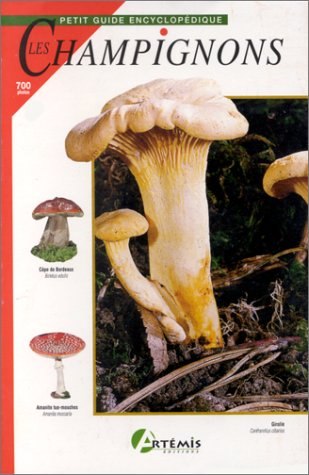 Petit guide encyclopédique des champignons