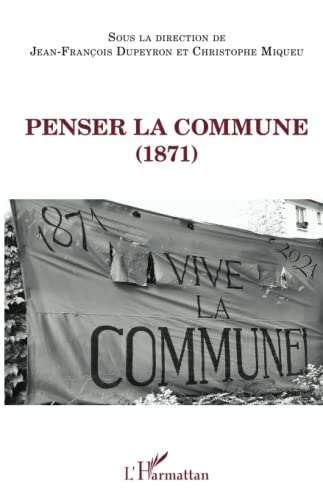 Penser la Commune (1871)