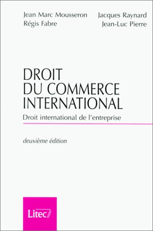 Droit du commerce international : droit international de l'entreprise