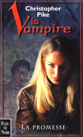 La vampire. Vol. 1. La promesse