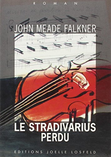 Le Stradivarius perdu