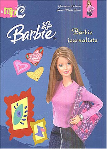 barbie journaliste