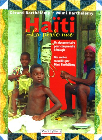 Haïti : la perle nue