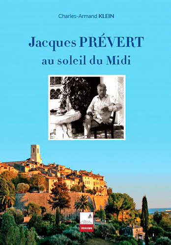 Jacques Prévert au soleil du Midi