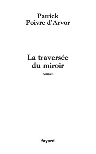 La traversée du miroir