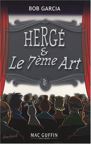 Hergé & le 7ème Art