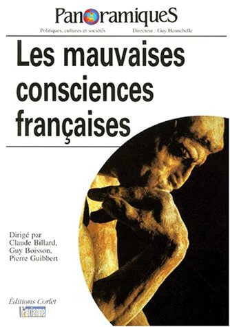 Panoramiques, n° 37. Les mauvaises consciences françaises