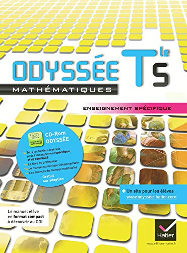 Odyssée Maths Terminale S éd. 2012 - Manuel de l'élève, enseignement obligatoire(version enseignant)