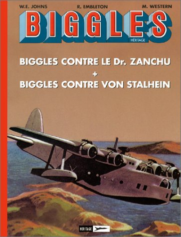 Biggles : détective de l'air. Vol. 1. Biggles contre le docteur Zanchu