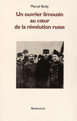 au coeur de la révolution : mes années de russie 1917-1927