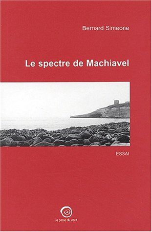 Le spectre de Machiavel : chroniques italiennes 1997-2000