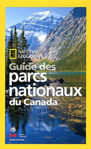 Guide des parcs nationaux du Canada