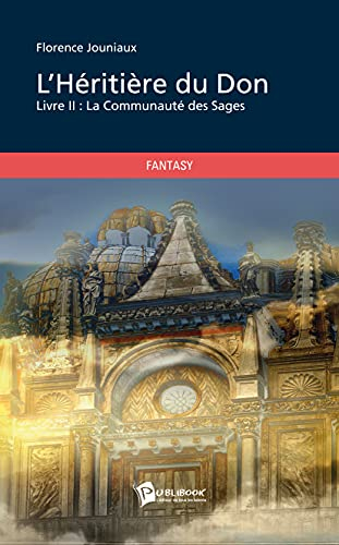 L'Héritière du Don II