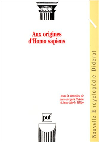 Aux origines d'Homo sapiens