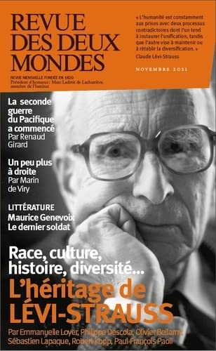 Revue des deux mondes, n° 11 (2021). Race, culture, histoire, diversité... : l'héritage de Lévi-Stra