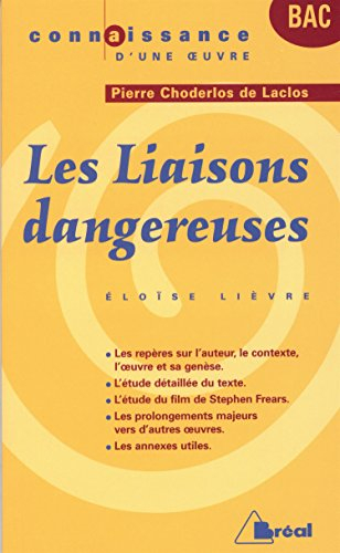 Les liaisons dangereuses, Pierre Choderlos de Laclos