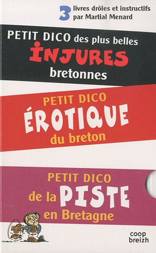 Petit dictionnaire des plus belles injures bretonnes. Petit dico érotique du breton. Petit dico de l