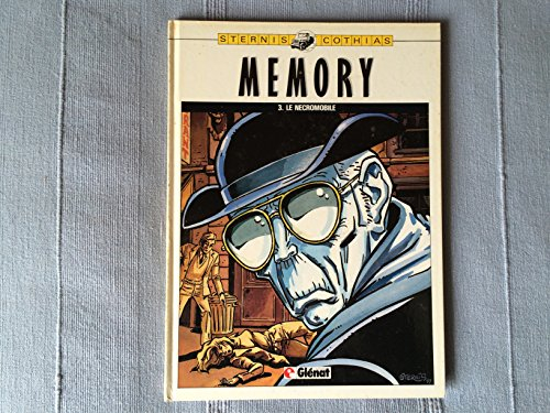 Memory. Vol. 3. Le Nécromobile