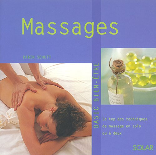 Massages : le top des techniques de massage en solo ou à deux