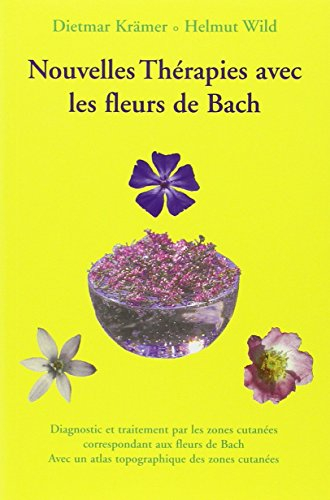 Nouvelles thérapies avec les fleurs de Bach
