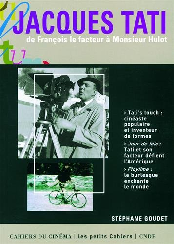Jacques Tati : de François le facteur à Monsieur Hulot