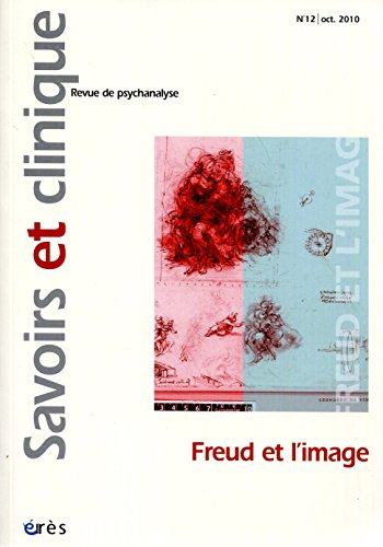 Savoirs et clinique, n° 12. Freud et l'image