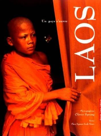 le laos. un pays s'ouvre