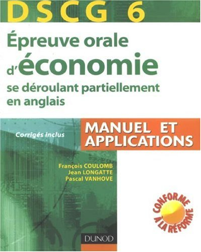 Epreuve orale d'économie se déroulant partiellement en anglais, DSCG 6 : manuel et applications : co