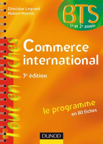 Commerce international, BTS 1re et 2e années : le programme en 80 fiches