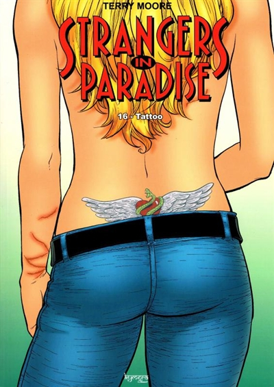 Strangers in paradise. Vol. 16. Tattoo