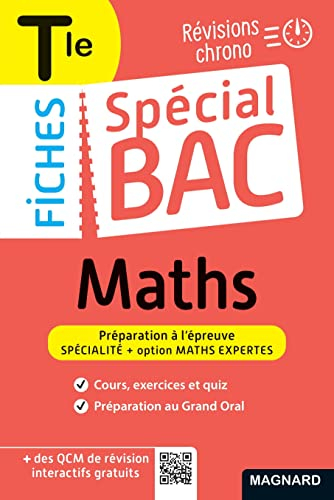 Maths terminale : révisions chrono : préparation à l'épreuve, spécialité + option maths expertes
