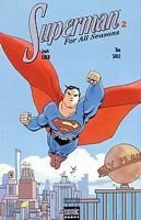 Superman : for all seasons. Vol. 2