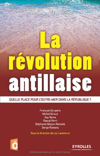 La révolution antillaise : quelle place pour l'outre-mer dans la République ?