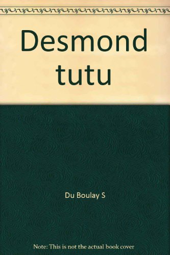 Desmond Tutu : la voix de ceux qui n'ont pas la parole