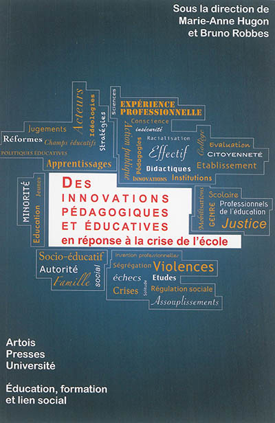 Des innovations pédagogiques et éducatives en réponse à la crise de l'école