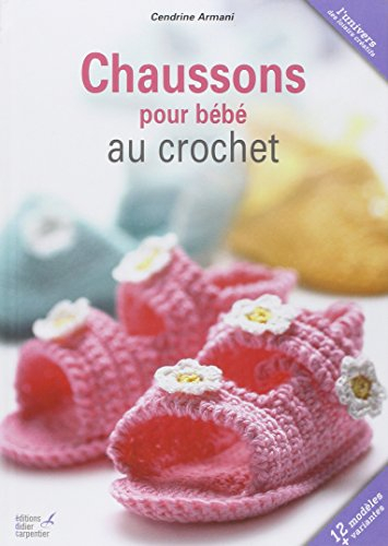 Crochet, des chaussons pour bébé : 36 modèles