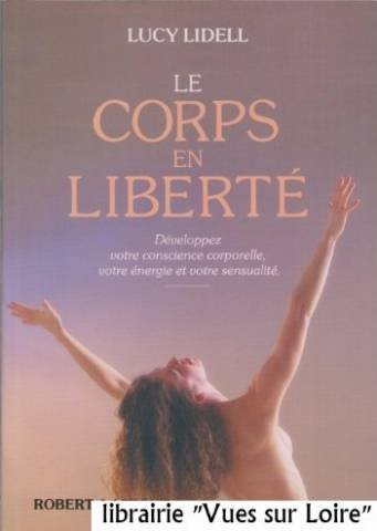 Le Corps en liberté