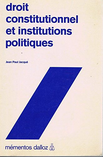 droit constitutionnel et institutions politiques