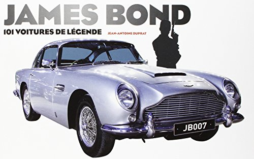 James Bond : 101 voitures de légende