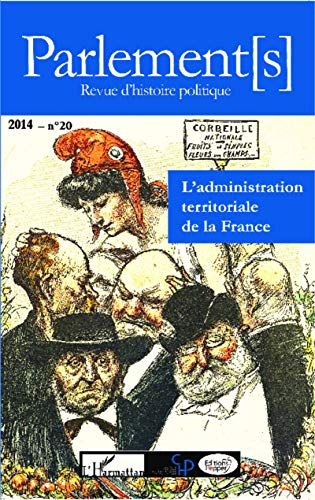 Parlement[s], n° 20. L'administration territoriale de la France : enjeux, pratiques et réformes, 176