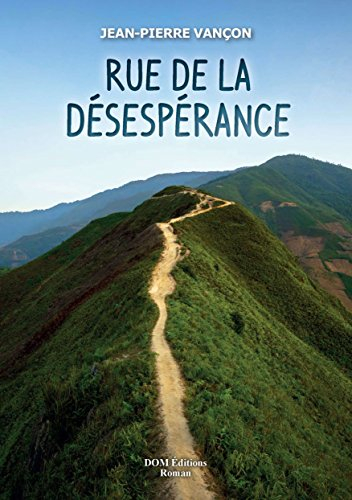 Rue de la Desesperance